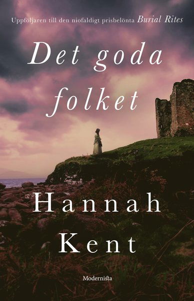 Cover for Hannah Kent · Det goda folket (Hardcover Book) (2017)