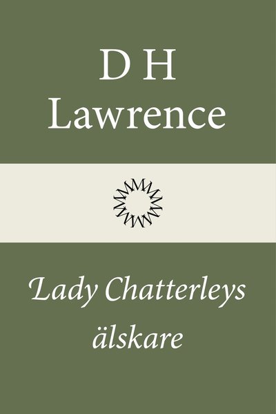 Cover for D. H. Lawrence · Lady Chatterleys älskare (Hardcover bog) (2026)