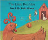 Den lilla röda hönan (engelska och svenska) - Henriette Barkow - Books - ndio kultur & kommunikation - 9789198033700 - January 2, 2013