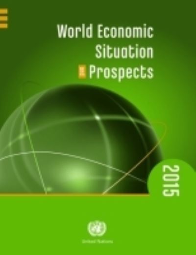 Cover for United Nations: Department of Economic and Social Affairs · World economic situation and prospects 2015 (Paperback Book) (2015)