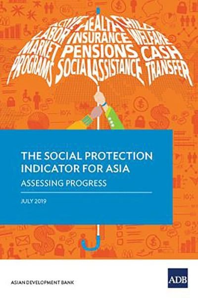 Cover for Asian Development Bank · The Social Protection Indicator for Asia (Pocketbok) (2019)