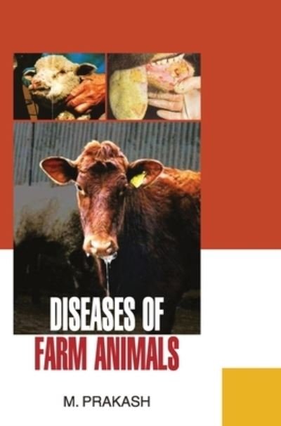 Cover for N Prakash · Diseases of Farm Animals (Hardcover bog) (2014)
