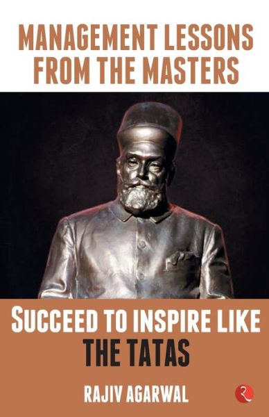 Cover for Rajiv Agarwal · Succeed to Inspire like the Tatas (Paperback Book) (2019)