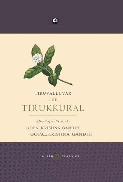 Cover for Gopalakrishnan · Tiruvalluvar the Tirukkural (Innbunden bok) (2016)