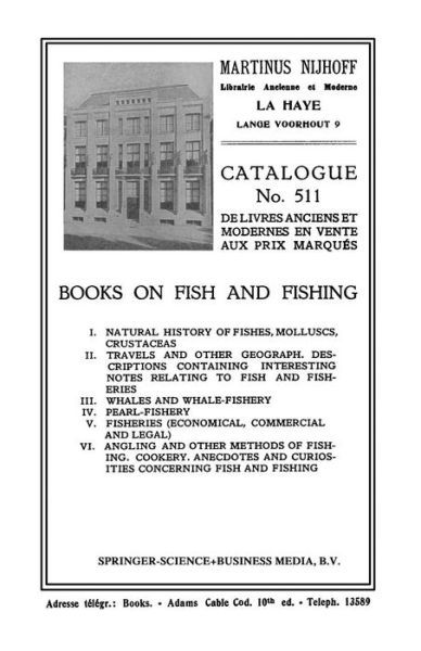 Cover for Martinus Nijhoff · Books on Fish and Fishing (Taschenbuch) [Softcover reprint of the original 1st ed. 1925 edition] (1925)