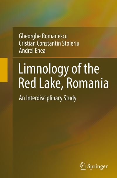 Cover for Gheorghe Romanescu · Limnology of the Red Lake, Romania: An Interdisciplinary Study (Taschenbuch) [Softcover reprint of the original 1st ed. 2013 edition] (2016)