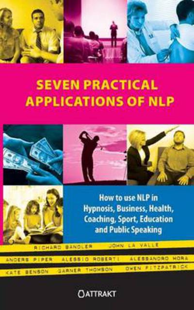 Cover for Kate Benson · Seven Practical Applications of Nlp (Paperback Book) (2012)