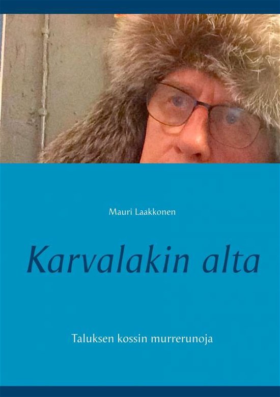 Cover for Laakkonen · Karvalakin alta (Book)