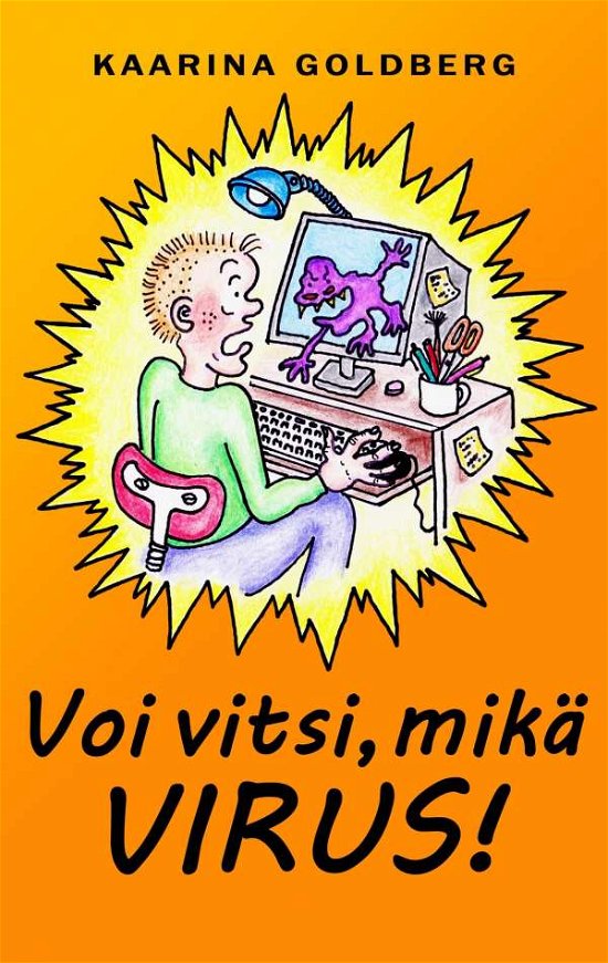 Cover for Goldberg · Voi vitsi, mikä virus (Buch) (2018)