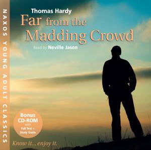 Cover for Neville Jason · * Far From The Madding Crowd (CD) [Abridged edition] (2009)