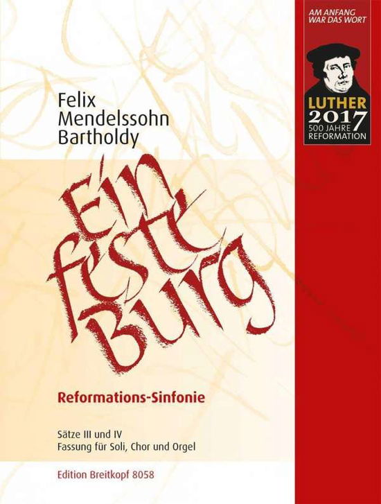 Cover for Mendelssohn Barthold · Mendelssohn Bartholdy:Ein feste Burg - (Book) (2018)