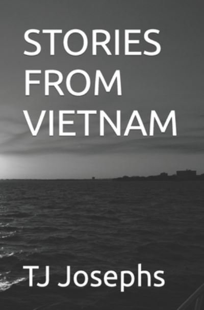 Cover for Tj Josephs · Stories from Vietnam (Paperback Book) (2022)