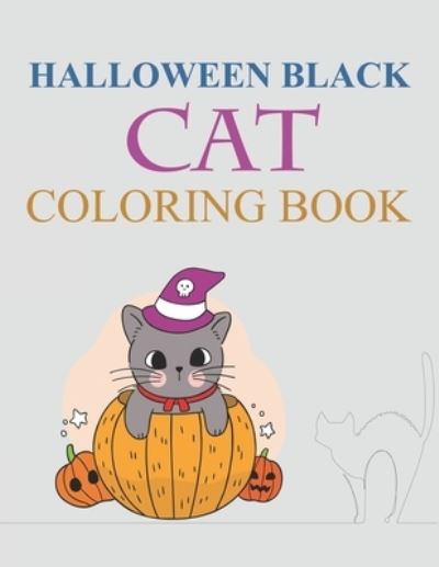 Cover for Motaleb Press · Halloween Black cat coloring book: Halloween Black cat Coloring Book For Girls (Paperback Book) (2021)