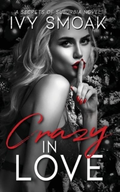 Cover for Ivy Smoak · Crazy In Love (Paperback Book) (2020)