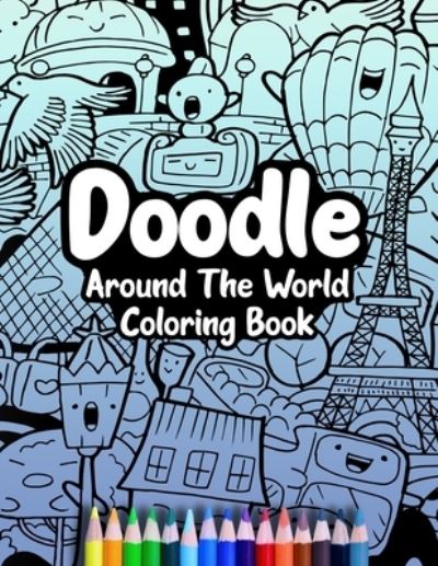 Cover for Cormac Ryan Press · Doodle Around The World Coloring Book (Paperback Book) (2020)