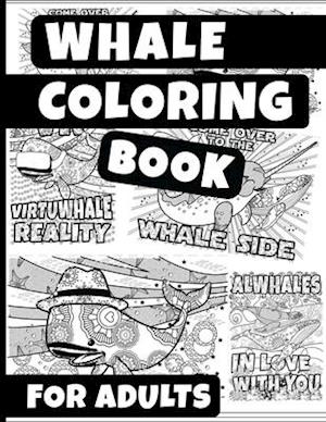 Cover for Addinul Creations · Whale Coloring Book For Adults (Paperback Book) (2020)