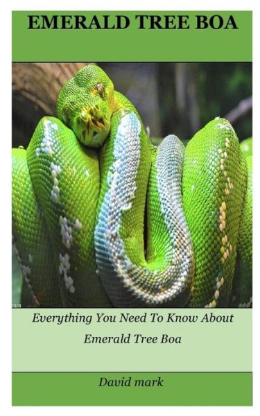 Cover for David Mark · Emerald Tree Boa (Paperback Book) (2020)