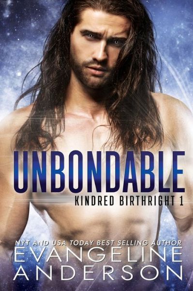 Unbondable - Evangeline Anderson - Books - Independently Published - 9798637907700 - April 16, 2020