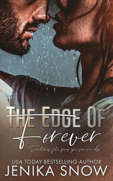 Cover for Jenika Snow · The Edge of Forever (Paperback Book) (2020)