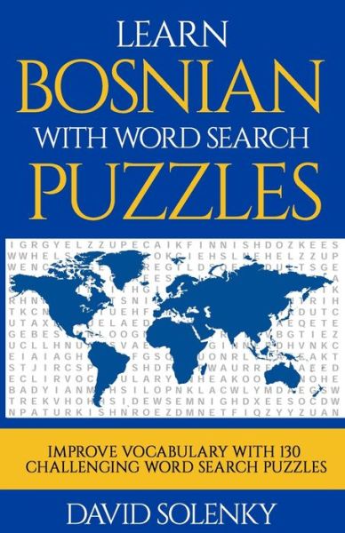 Cover for David Solenky · Learn Bosnian with Word Search Puzzles (Paperback Book) (2020)