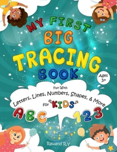 Cover for Rawand R Y · MY First Big Tracing Book - ABC &amp; 123 (Paperback Book) (2020)