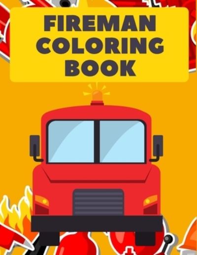 Cover for Creative Coloring · Fireman Coloring Book (Paperback Book) (2020)