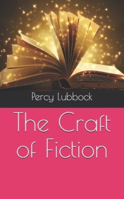 Cover for Percy Lubbock · The Craft of Fiction (Paperback Book) (2021)