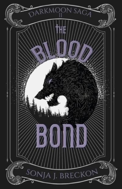 Cover for J A Redmerski · The Blood Bond - The Darkmoon Saga (Paperback Book) (2021)