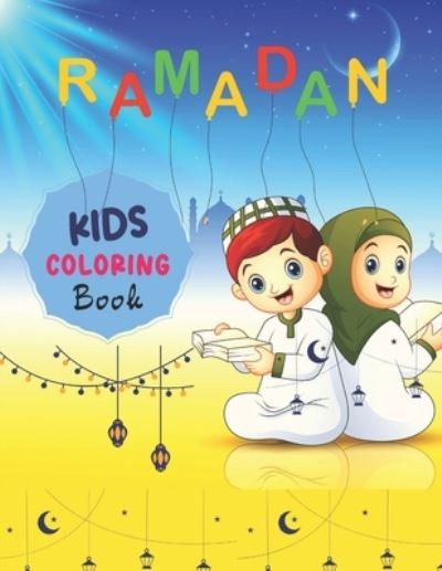 Cover for Muntaha Press · Ramadan Kids Coloring Book (Paperback Book) (2021)