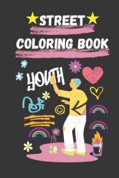 Cover for Salah Eddine Sedraoui · Street coloring book: You can travel around the world with Street Coloring Book (Paperback Book) (2021)