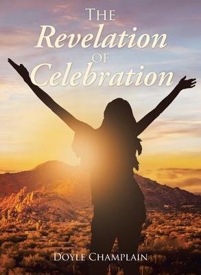 Cover for Doyle Champlain · The Revelation of Celebration (Paperback Book) (2023)