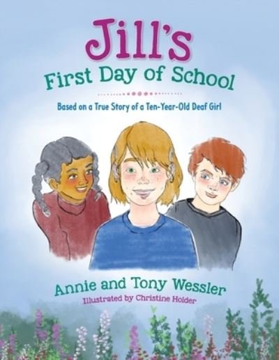 Cover for Wessler Annie Wessler · Jill's First Day of School (Paperback Bog) (2022)