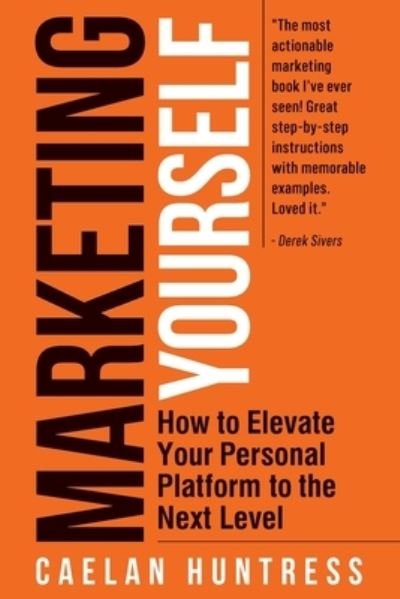 Cover for Caelan Huntress · Marketing Yourself (Paperback Book) (2022)