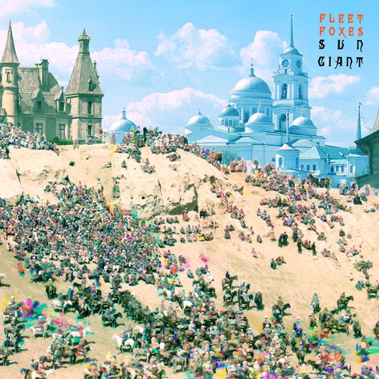 Cover for Fleet Foxes · Fleet Foxes / Sun Giant EP (Canadian Exclusive-2lp/clear Orange Vinyl) (LP) (2025)