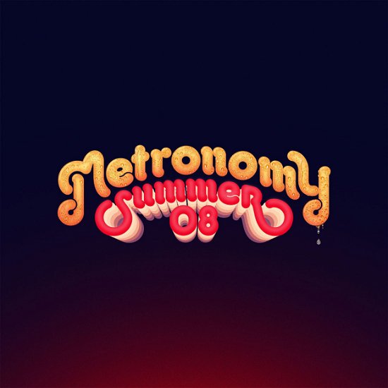 Summer 08 - Metronomy - Musik - BECAU - 0190295961701 - 1 juli 2016