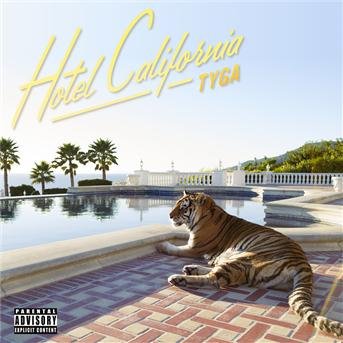 Cover for Tyga · Hotel California (CD) [Deluxe edition] (2023)