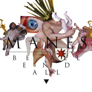 Be All End All - Manes - Music - DEBEMUR MORTI - 0610585201701 - October 27, 2014