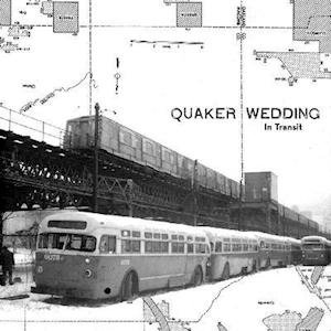 Cover for Quaker Wedding · In Transit (LP) (2020)