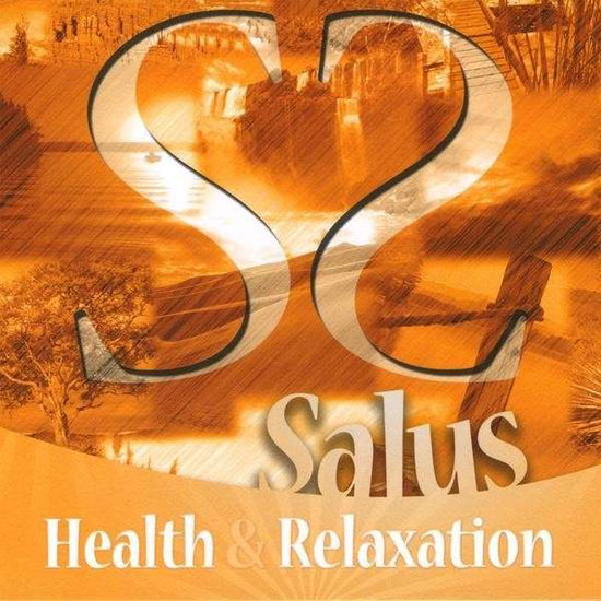 Cover for Salus · Health &amp; Relaxation (CD) (2009)