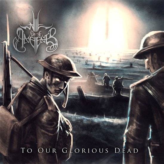Cover for Will Of The Ancients · To Our Glorious Dead (CD) (2014)