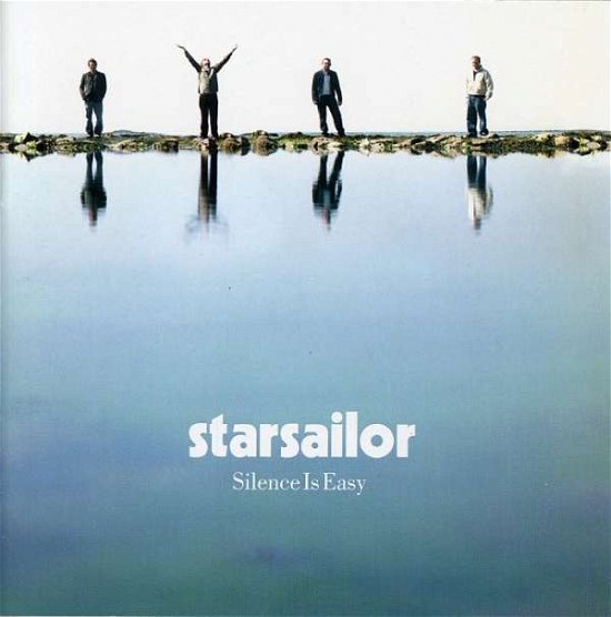 Cover for Starsailor · Silence is Easy (CD) [Bonus Tracks edition] (2004)