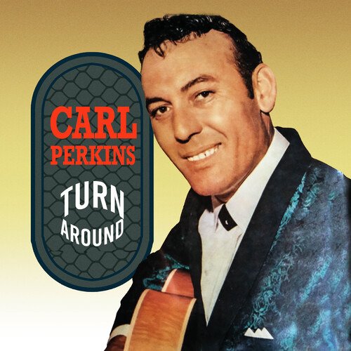 Cover for Carl Perkins · Turn Around (CD) (2023)
