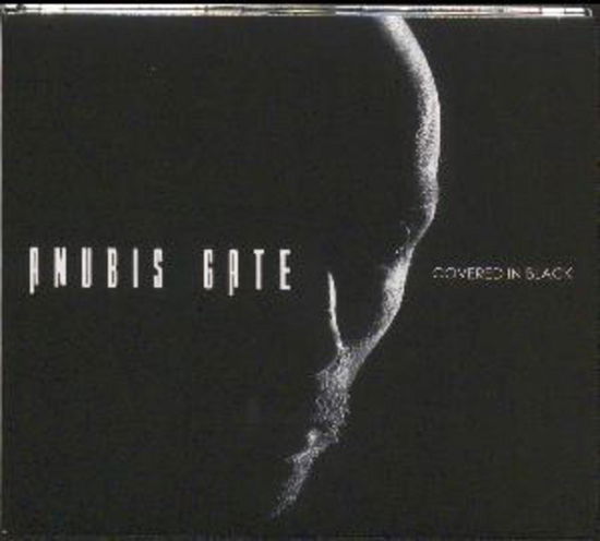 Cover for Anubis Gate · Covered In Black (CD) (2020)