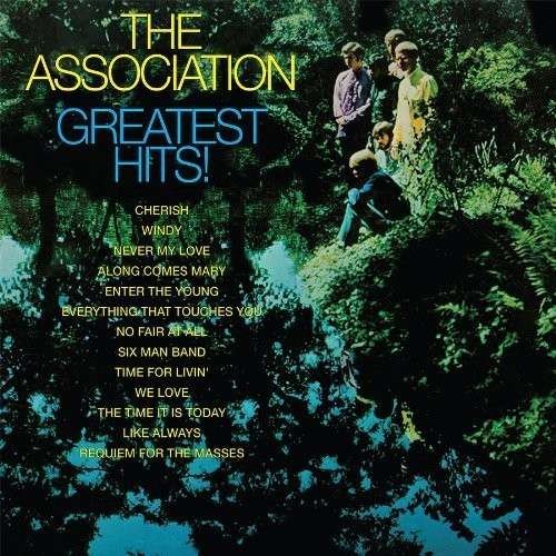 Greatest Hits - Association - Música - FRIDAY MUSIC - 0829421176701 - 17 de diciembre de 2013