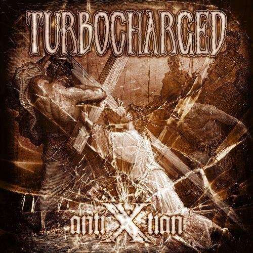 Cover for Turbocharged · Antixtian (CD) (2012)