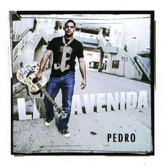 Cover for Pedro · La Avenida (CD) (2009)