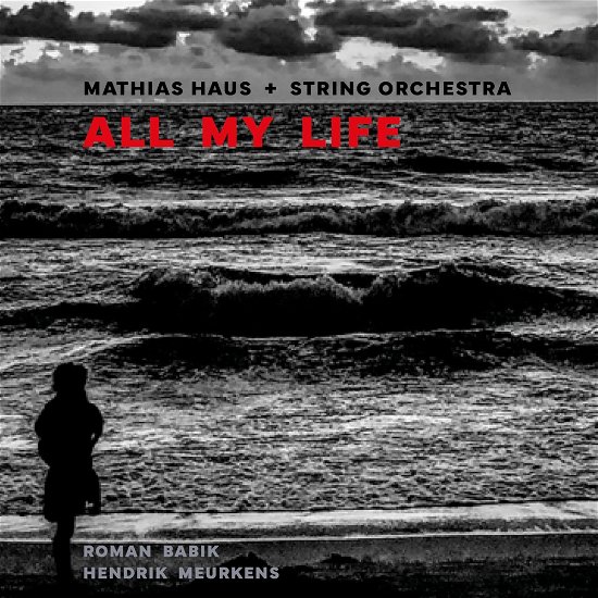 Cover for Mathias Haus · All My Life (CD) (2023)