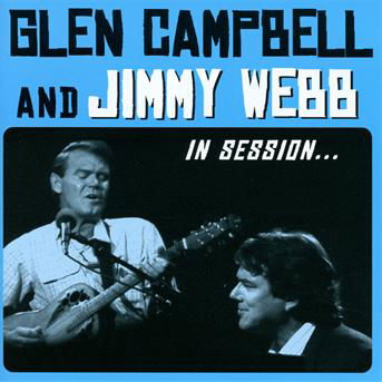 In Session - Campbell, Glen / Jimmy Webb - Musiikki - CONCORD - 0888072340701 - torstai 18. lokakuuta 2012