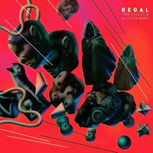 Cover for Regal · Two Cycles &amp; A Little More (LP) (2015)