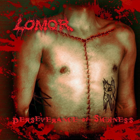 Cover for Lomor · Perseverance Of Sickness (CD) (2023)